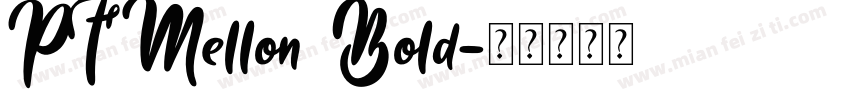 PFMellon Bold字体转换